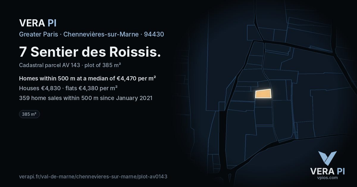 7 Sentier des Roissis, Chennevières-sur-Marne at night – the plot lit, the parcels around coloured by the prices near them