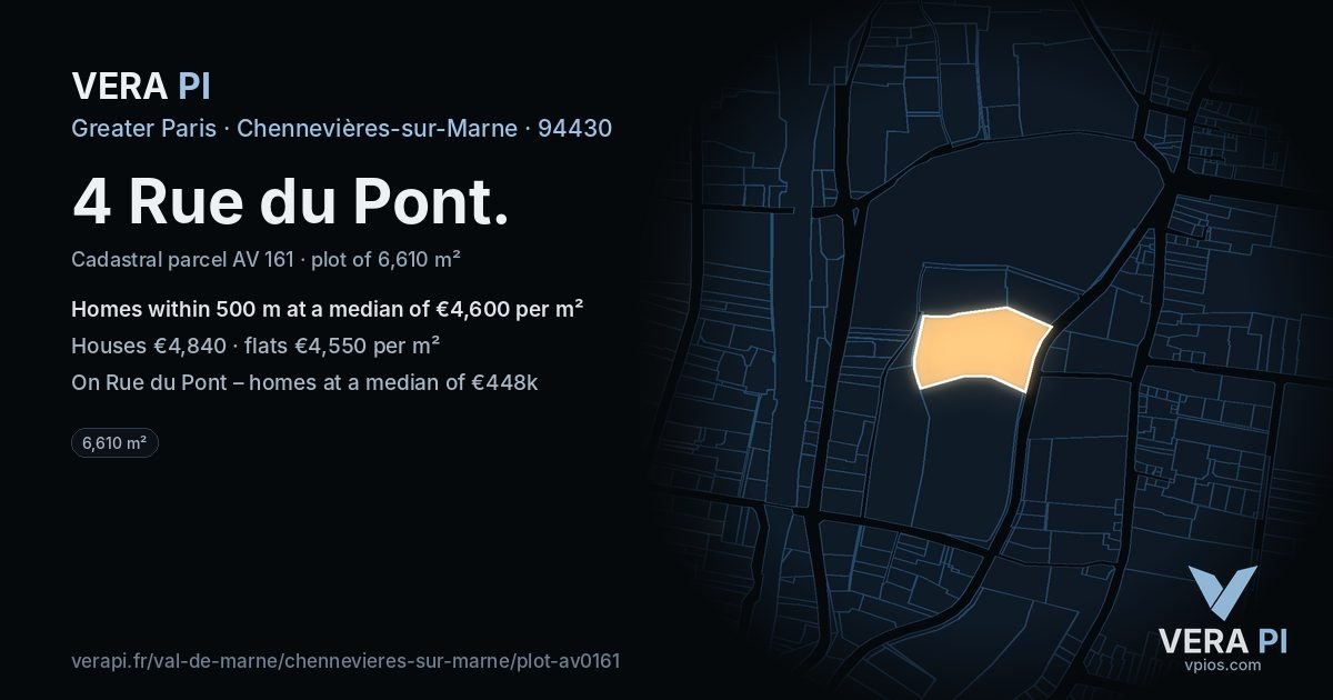4 Rue du Pont, Chennevières-sur-Marne at night – the plot lit, the parcels around coloured by the prices near them