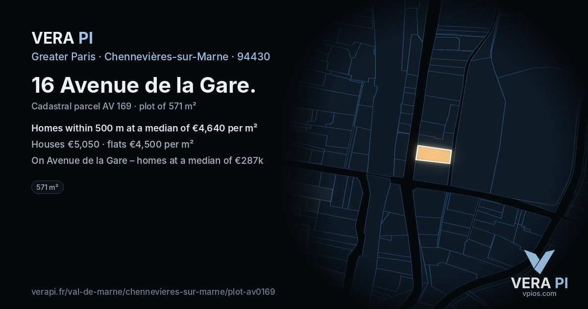 16 Avenue de la Gare, Chennevières-sur-Marne at night – the plot lit, the parcels around coloured by the prices near them