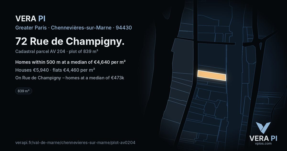 72 Rue de Champigny, Chennevières-sur-Marne at night – the plot lit, the parcels around coloured by the prices near them