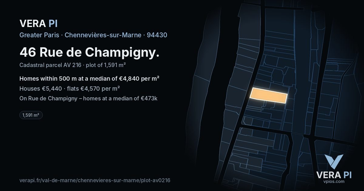 46 Rue de Champigny, Chennevières-sur-Marne at night – the plot lit, the parcels around coloured by the prices near them