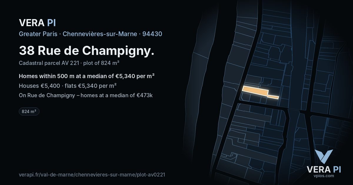 38 Rue de Champigny, Chennevières-sur-Marne at night – the plot lit, the parcels around coloured by the prices near them