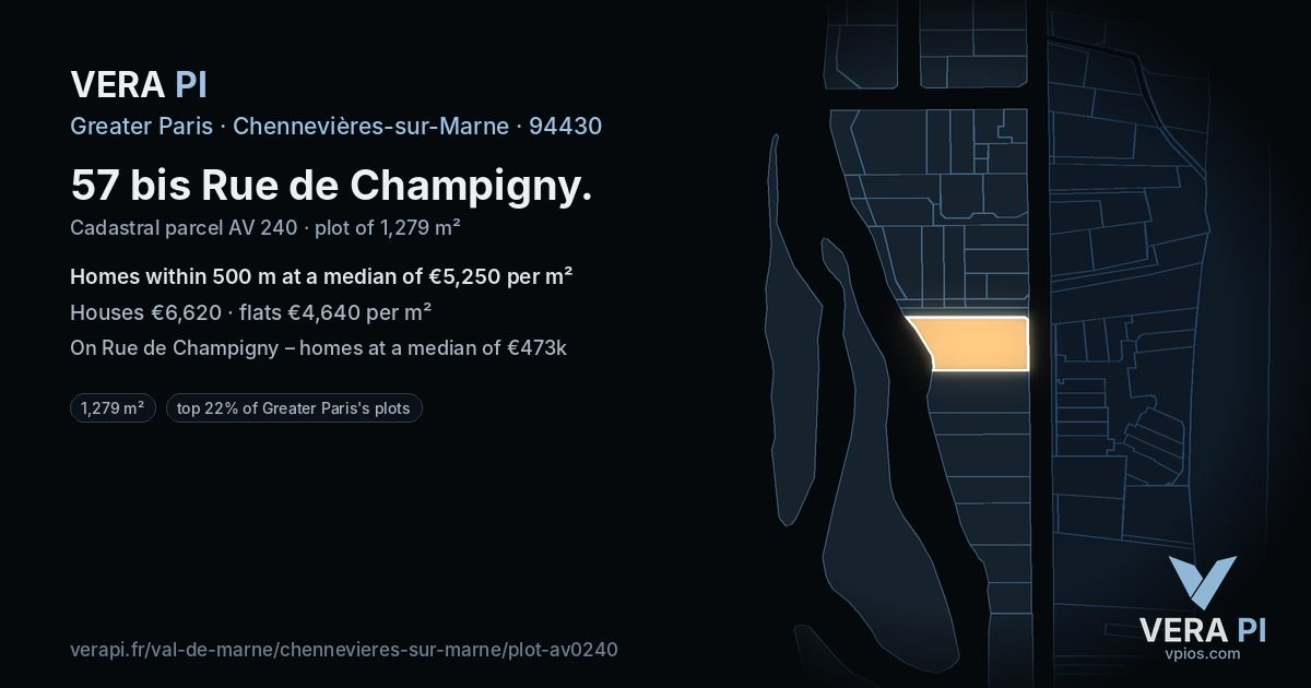57 bis Rue de Champigny, Chennevières-sur-Marne at night – the plot lit, the parcels around coloured by the prices near them