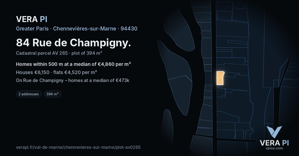 84 Rue de Champigny, Chennevières-sur-Marne at night – the plot lit, the parcels around coloured by the prices near them