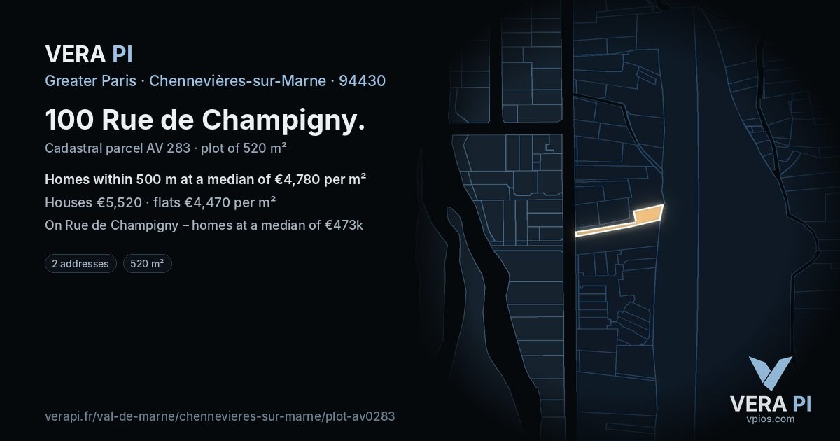 100 Rue de Champigny, Chennevières-sur-Marne at night – the plot lit, the parcels around coloured by the prices near them