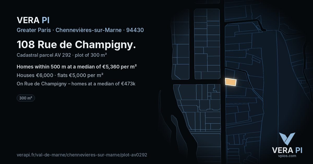 108 Rue de Champigny, Chennevières-sur-Marne at night – the plot lit, the parcels around coloured by the prices near them