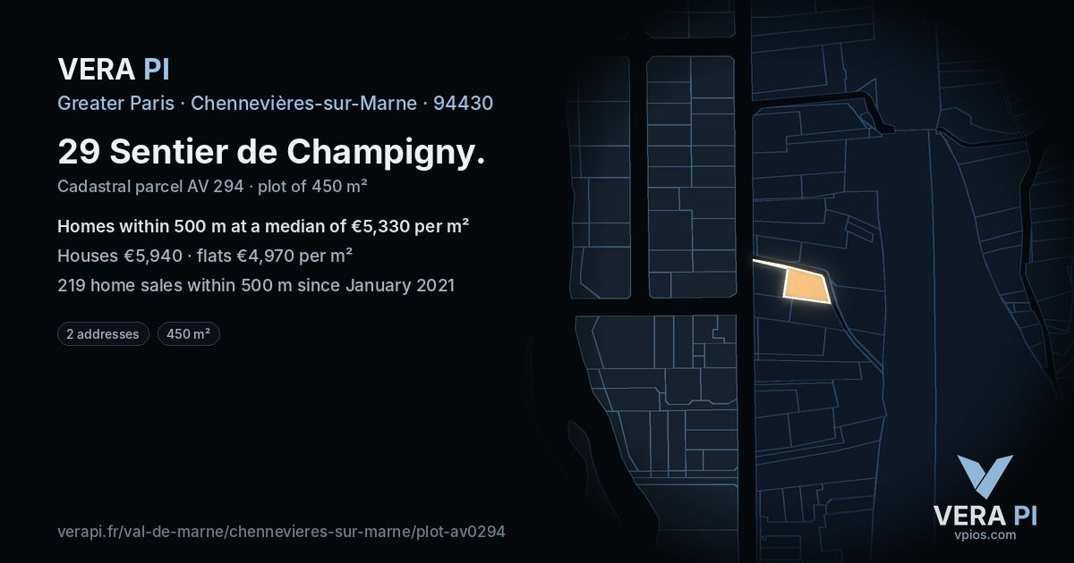 29 Sentier de Champigny, Chennevières-sur-Marne at night – the plot lit, the parcels around coloured by the prices near them