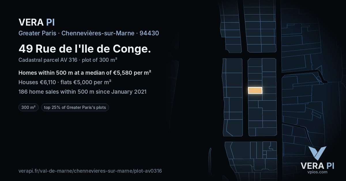 49 Rue de l'Ile de Conge, Chennevières-sur-Marne at night – the plot lit, the parcels around coloured by the prices near them