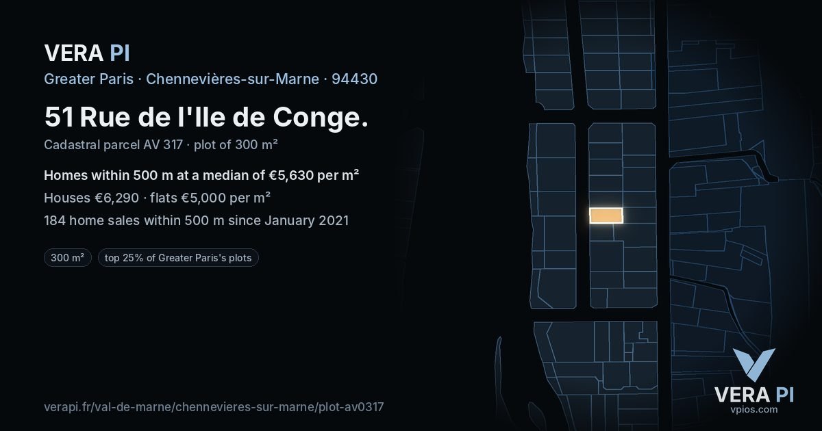 51 Rue de l'Ile de Conge, Chennevières-sur-Marne at night – the plot lit, the parcels around coloured by the prices near them