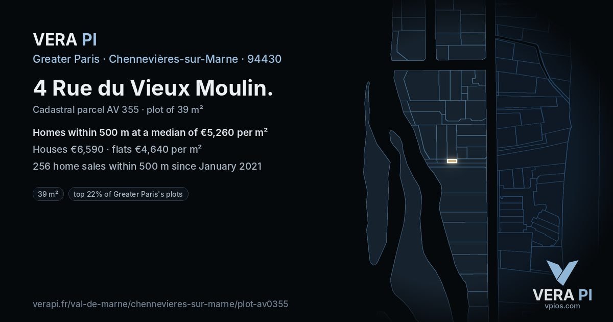 4 Rue du Vieux Moulin, Chennevières-sur-Marne at night – the plot lit, the parcels around coloured by the prices near them