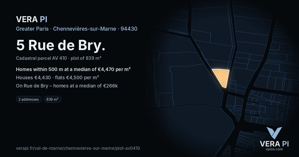 5 Rue de Bry, Chennevières-sur-Marne at night – the plot lit, the parcels around coloured by the prices near them