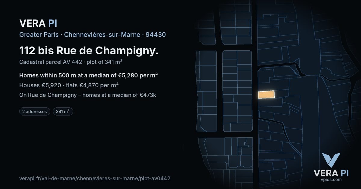 112 bis Rue de Champigny, Chennevières-sur-Marne at night – the plot lit, the parcels around coloured by the prices near them