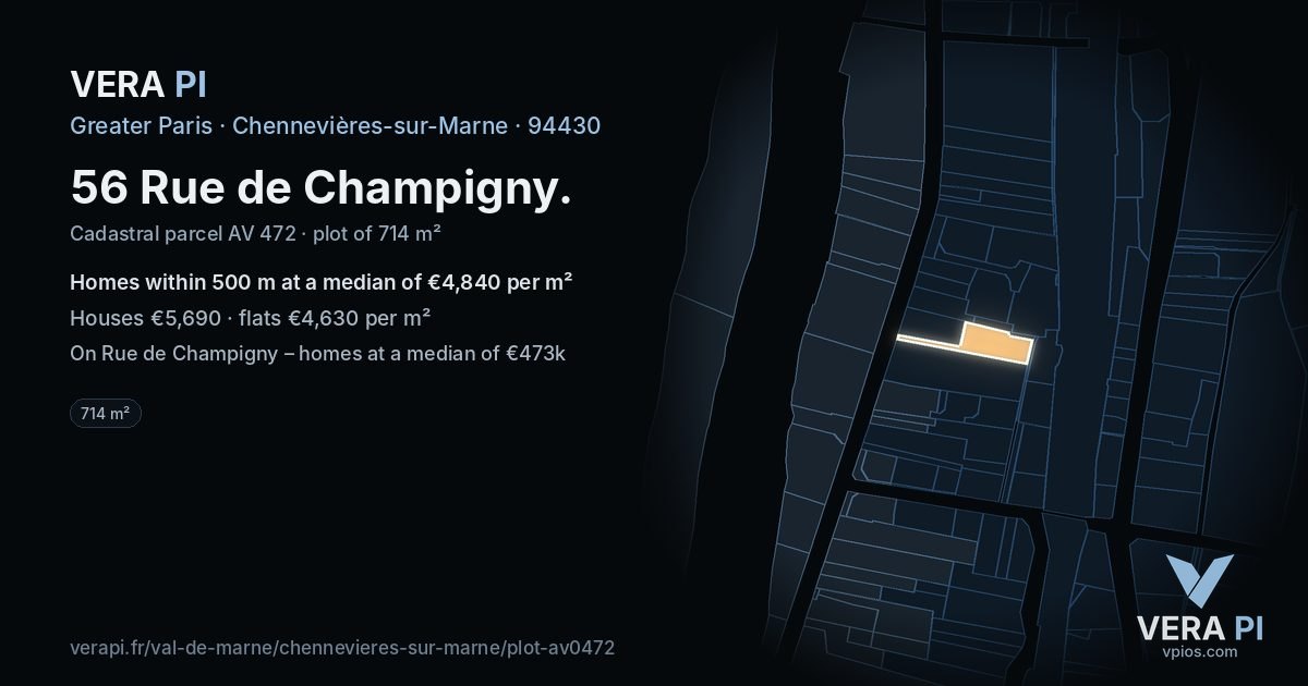 56 Rue de Champigny, Chennevières-sur-Marne at night – the plot lit, the parcels around coloured by the prices near them