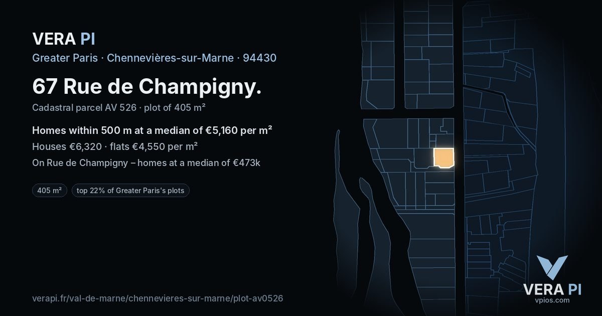 67 Rue de Champigny, Chennevières-sur-Marne at night – the plot lit, the parcels around coloured by the prices near them
