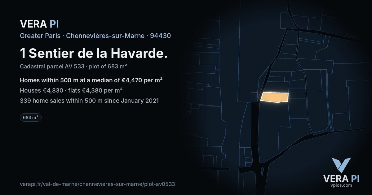 1 Sentier de la Havarde, Chennevières-sur-Marne at night – the plot lit, the parcels around coloured by the prices near them
