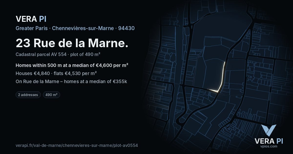 23 Rue de la Marne, Chennevières-sur-Marne at night – the plot lit, the parcels around coloured by the prices near them