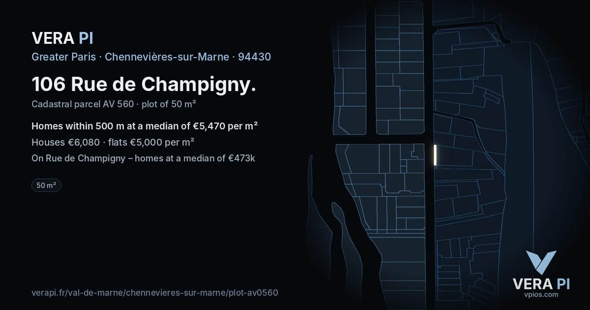 106 Rue de Champigny, Chennevières-sur-Marne at night – the plot lit, the parcels around coloured by the prices near them