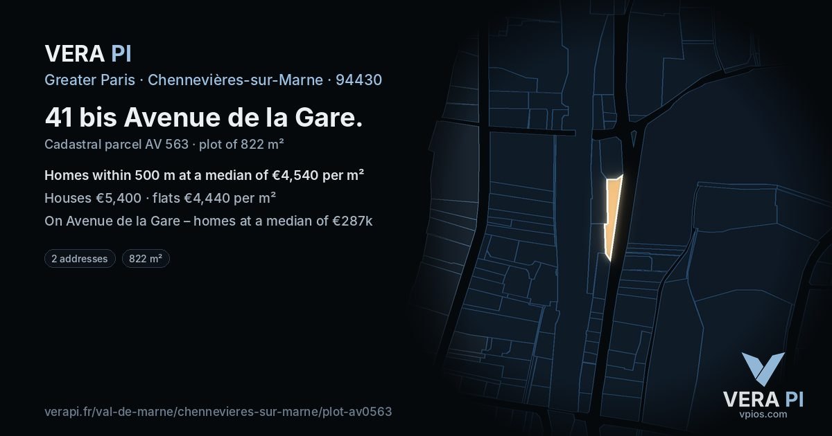 41 bis Avenue de la Gare, Chennevières-sur-Marne at night – the plot lit, the parcels around coloured by the prices near them