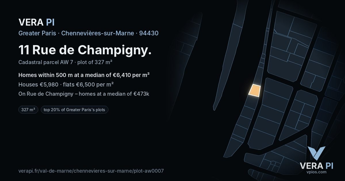11 Rue de Champigny, Chennevières-sur-Marne at night – the plot lit, the parcels around coloured by the prices near them
