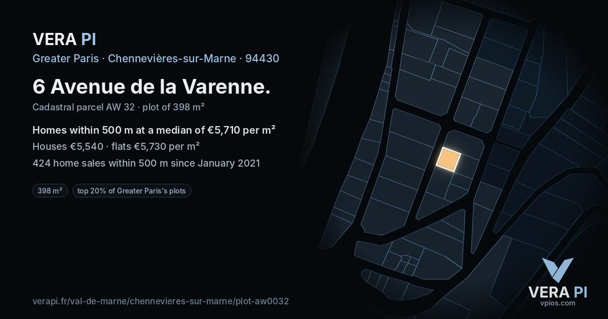 6 Avenue de la Varenne, Chennevières-sur-Marne at night – the plot lit, the parcels around coloured by the prices near them