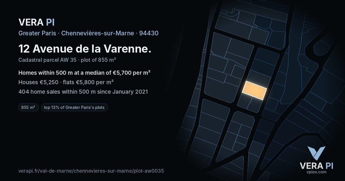 12 Avenue de la Varenne, Chennevières-sur-Marne at night – the plot lit, the parcels around coloured by the prices near them