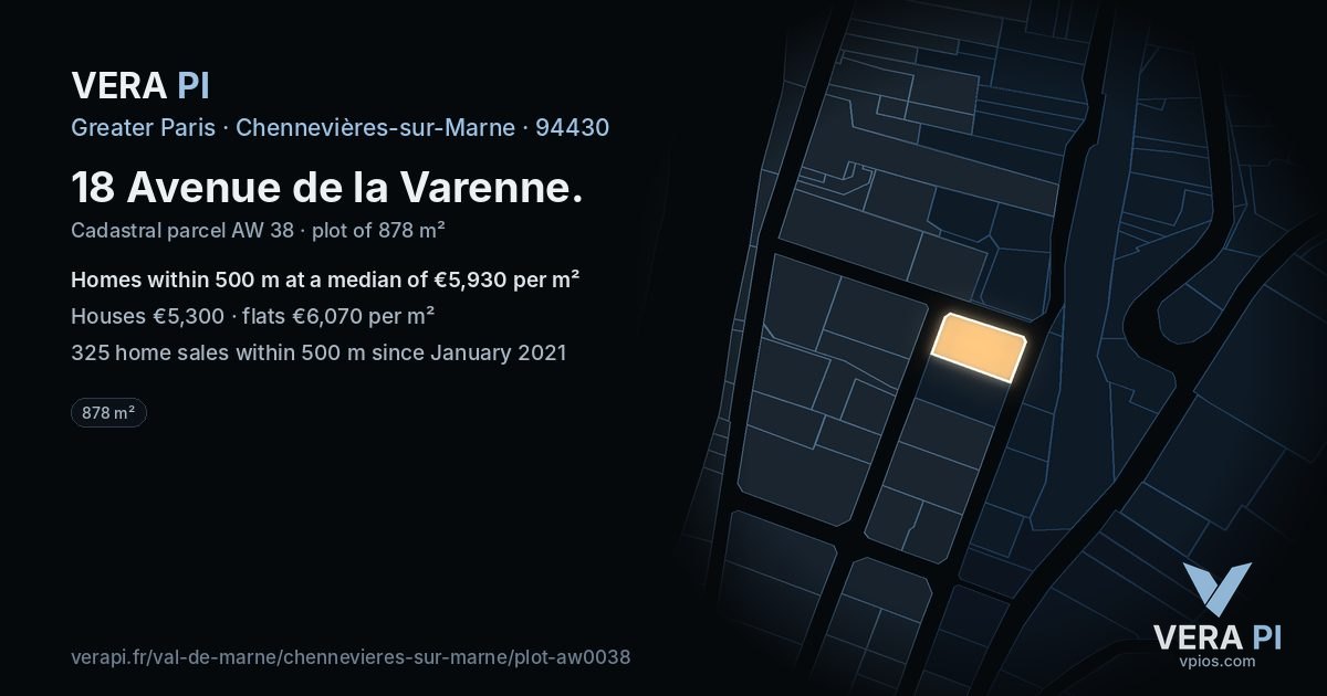 18 Avenue de la Varenne, Chennevières-sur-Marne at night – the plot lit, the parcels around coloured by the prices near them