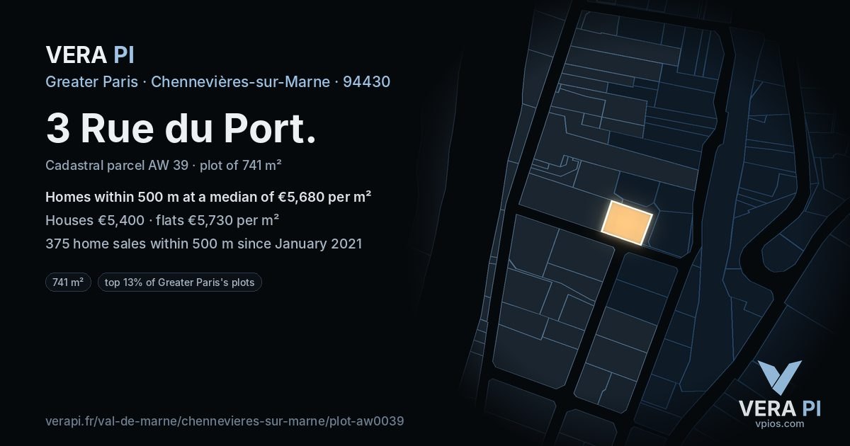 3 Rue du Port, Chennevières-sur-Marne at night – the plot lit, the parcels around coloured by the prices near them