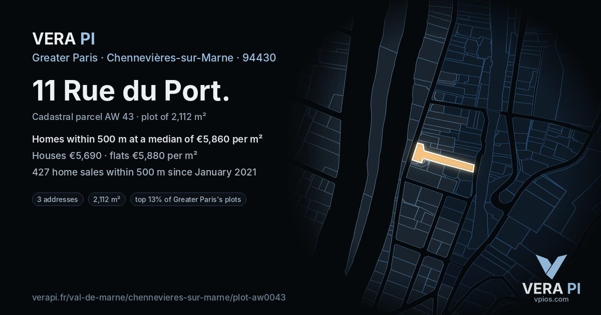 11 Rue du Port, Chennevières-sur-Marne at night – the plot lit, the parcels around coloured by the prices near them