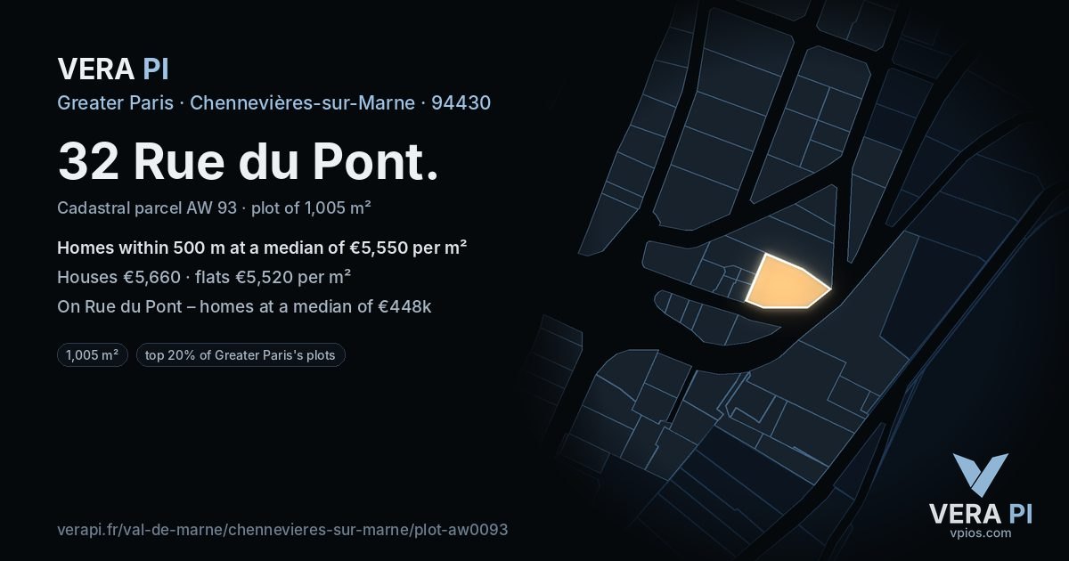 32 Rue du Pont, Chennevières-sur-Marne at night – the plot lit, the parcels around coloured by the prices near them