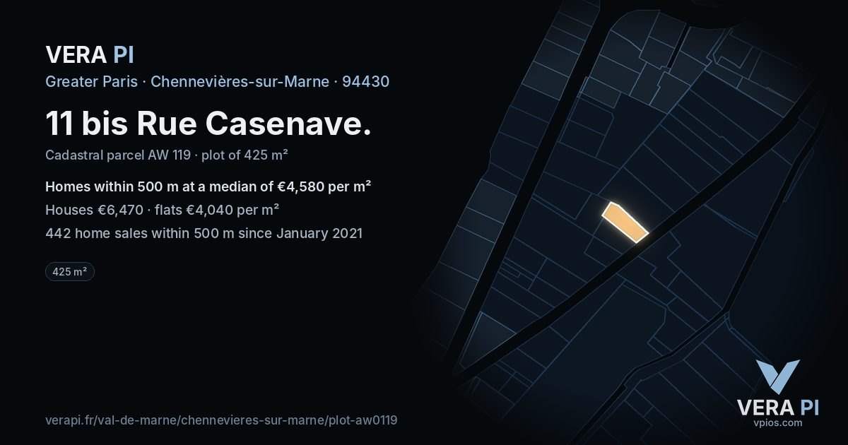 11 bis Rue Casenave, Chennevières-sur-Marne at night – the plot lit, the parcels around coloured by the prices near them