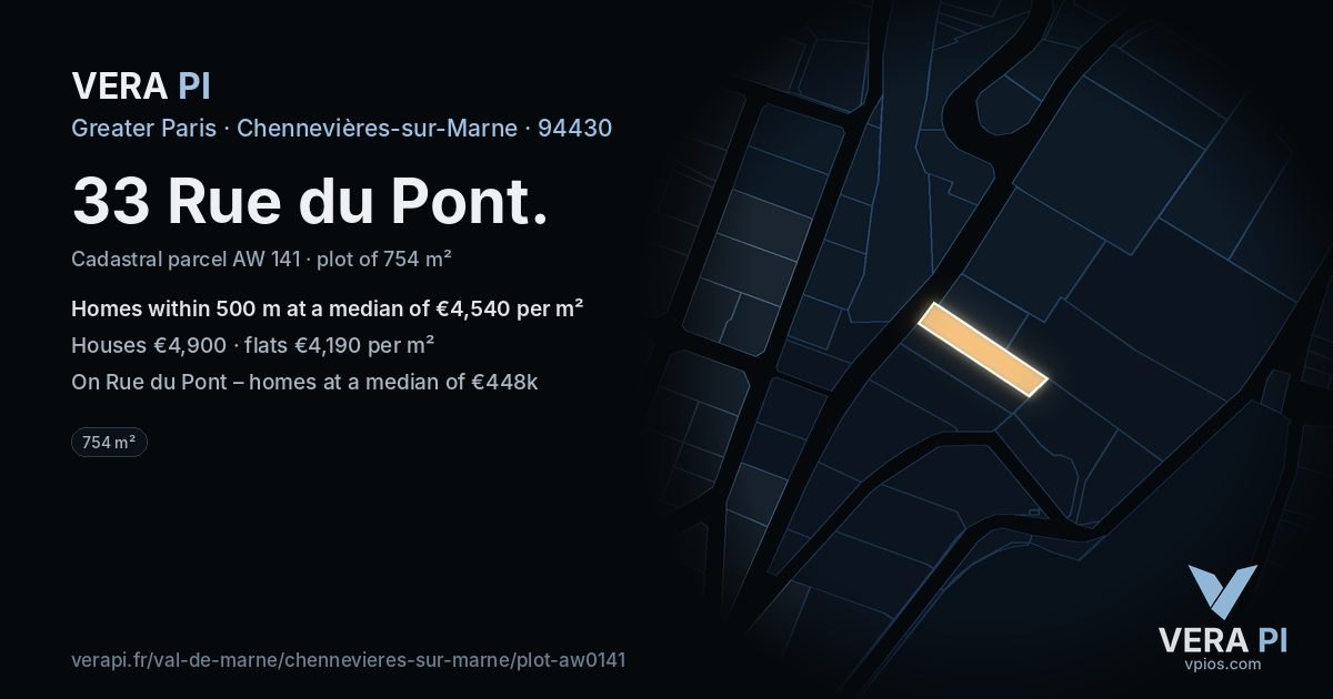33 Rue du Pont, Chennevières-sur-Marne at night – the plot lit, the parcels around coloured by the prices near them