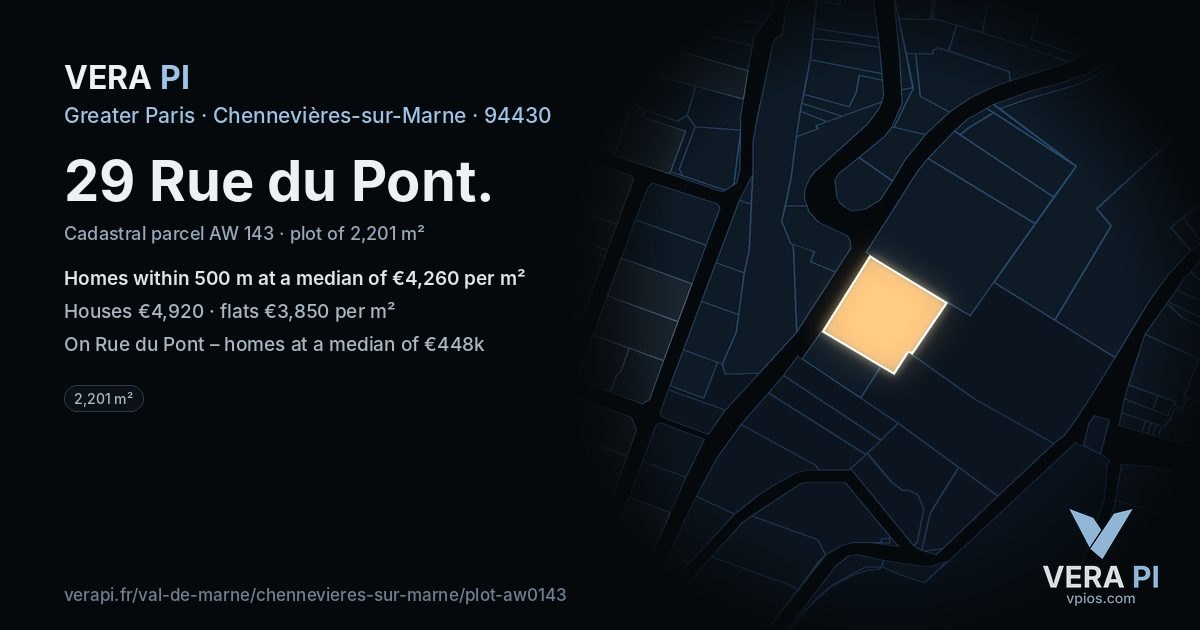 29 Rue du Pont, Chennevières-sur-Marne at night – the plot lit, the parcels around coloured by the prices near them