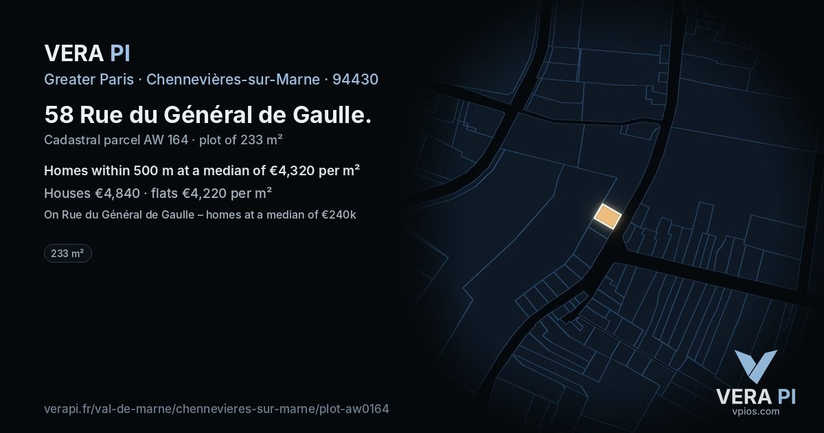 58 Rue du Général de Gaulle, Chennevières-sur-Marne at night – the plot lit, the parcels around coloured by the prices near them