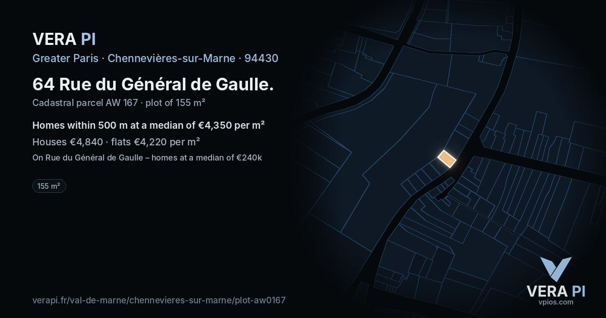 64 Rue du Général de Gaulle, Chennevières-sur-Marne at night – the plot lit, the parcels around coloured by the prices near them