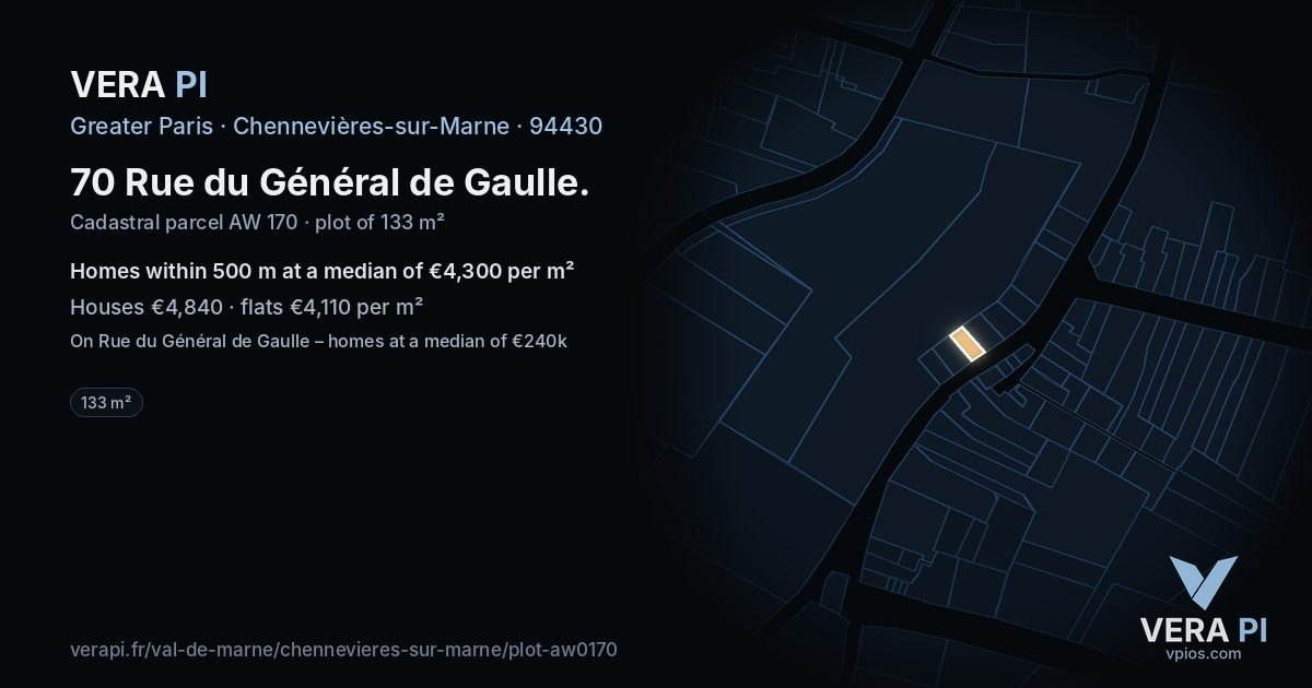 70 Rue du Général de Gaulle, Chennevières-sur-Marne at night – the plot lit, the parcels around coloured by the prices near them