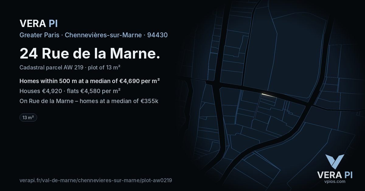 24 Rue de la Marne, Chennevières-sur-Marne at night – the plot lit, the parcels around coloured by the prices near them
