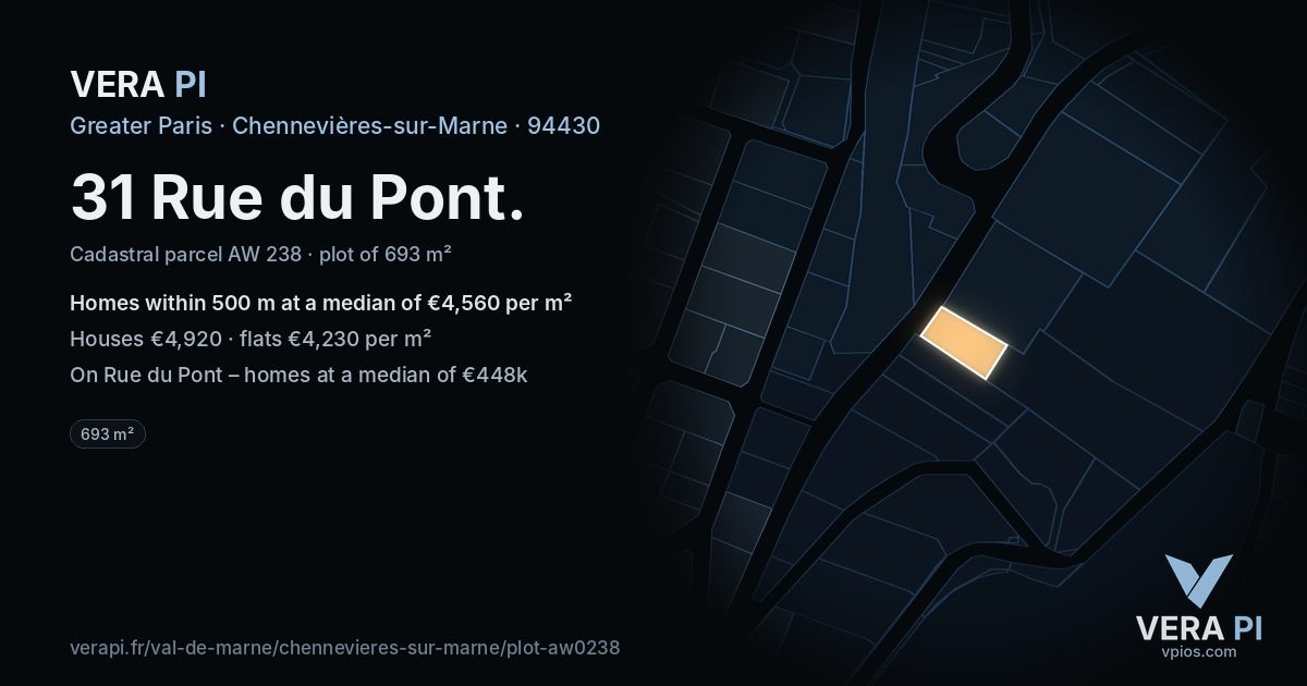 31 Rue du Pont, Chennevières-sur-Marne at night – the plot lit, the parcels around coloured by the prices near them