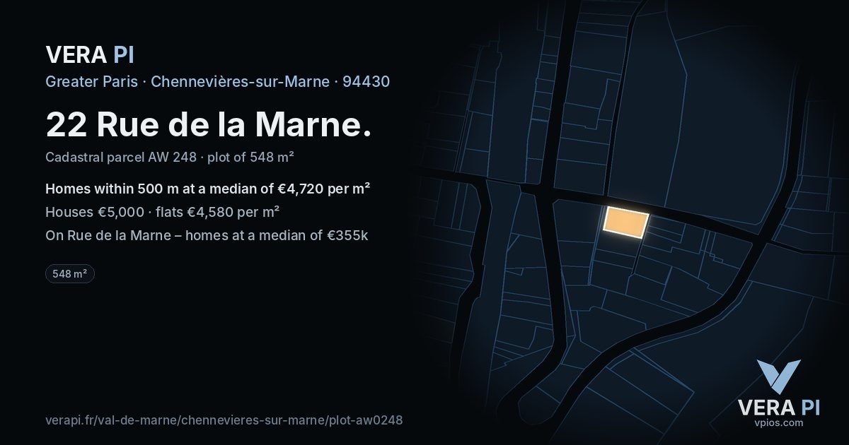 22 Rue de la Marne, Chennevières-sur-Marne at night – the plot lit, the parcels around coloured by the prices near them