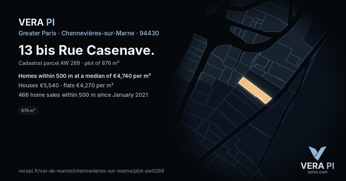 13 bis Rue Casenave, Chennevières-sur-Marne at night – the plot lit, the parcels around coloured by the prices near them