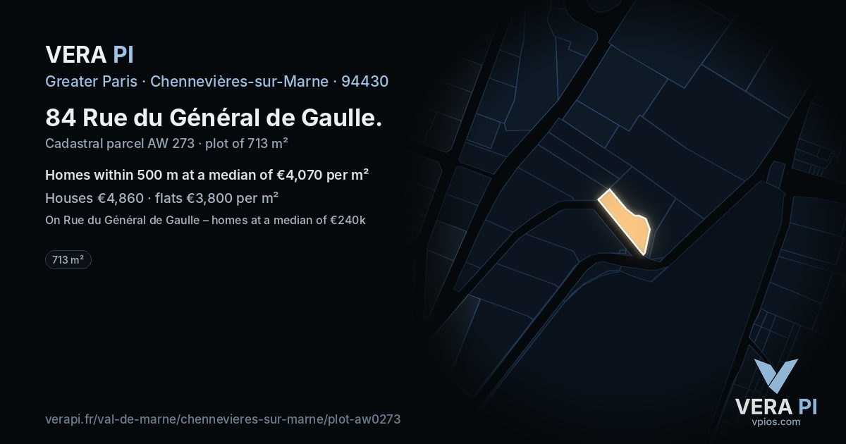84 Rue du Général de Gaulle, Chennevières-sur-Marne at night – the plot lit, the parcels around coloured by the prices near them