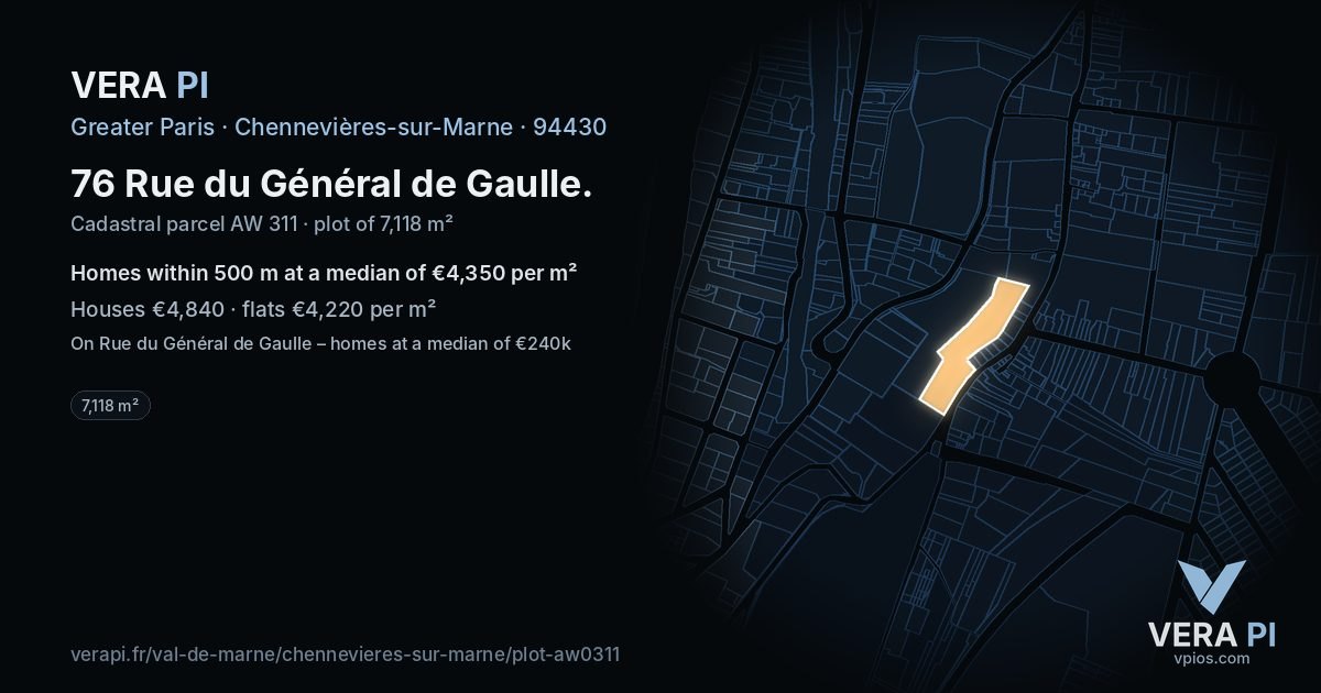 76 Rue du Général de Gaulle, Chennevières-sur-Marne at night – the plot lit, the parcels around coloured by the prices near them