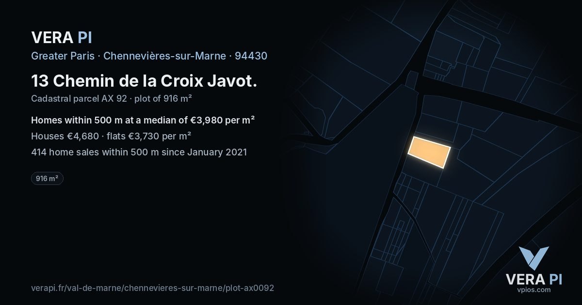 13 Chemin de la Croix Javot, Chennevières-sur-Marne at night – the plot lit, the parcels around coloured by the prices near them