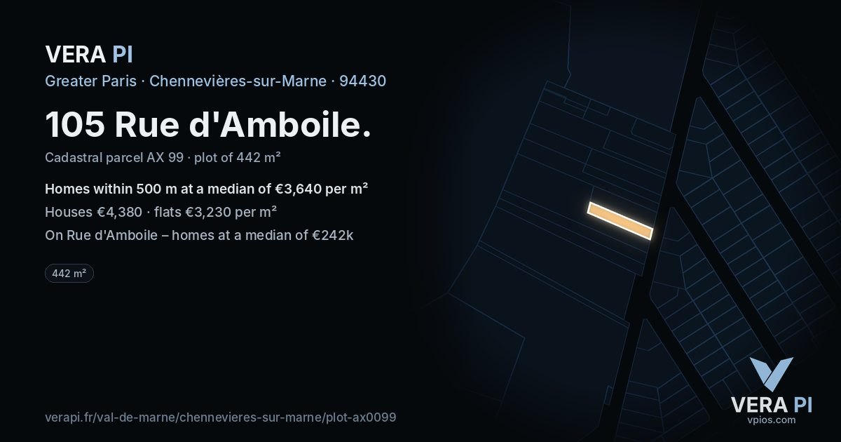 105 Rue d'Amboile, Chennevières-sur-Marne at night – the plot lit, the parcels around coloured by the prices near them