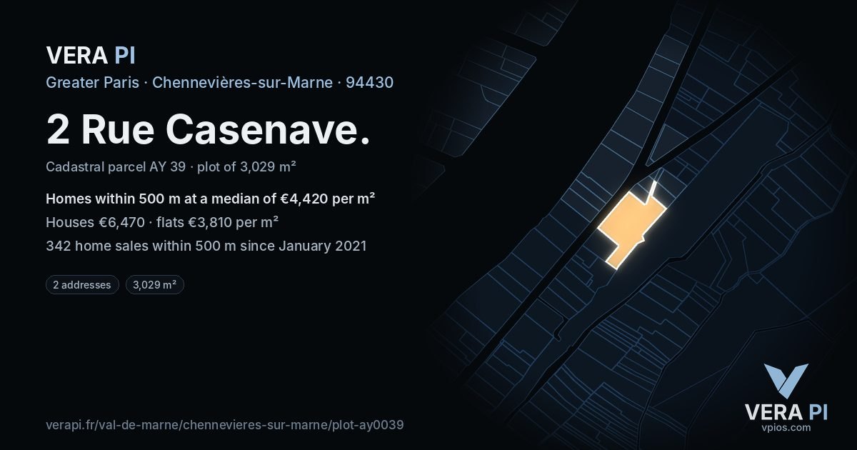 2 Rue Casenave, Chennevières-sur-Marne at night – the plot lit, the parcels around coloured by the prices near them