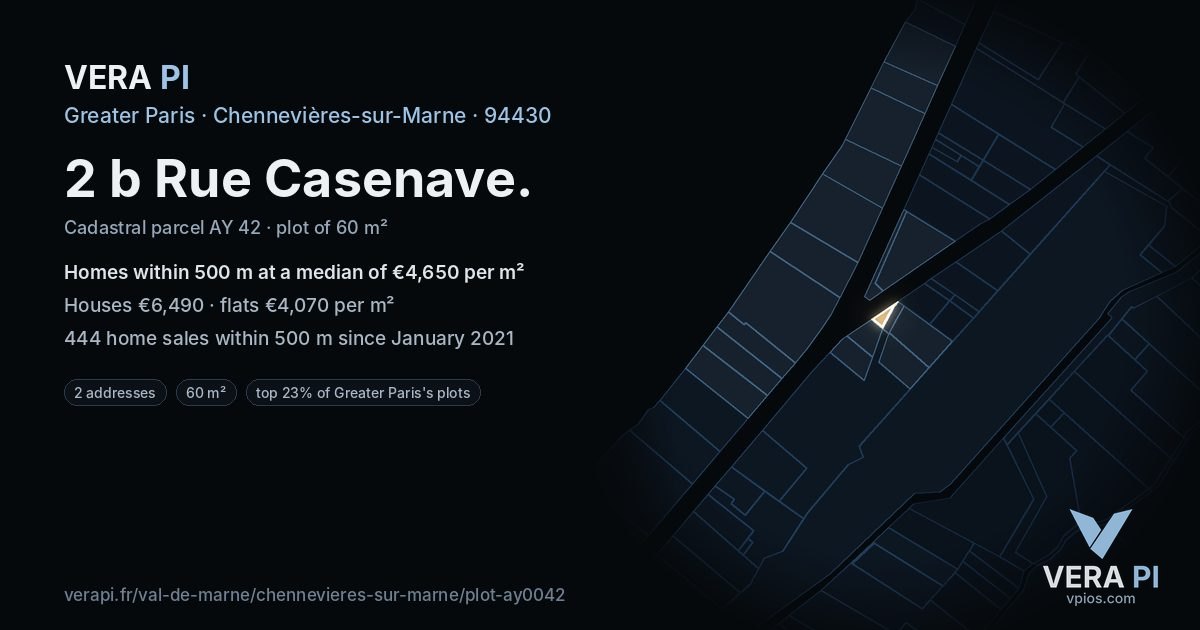 2 b Rue Casenave, Chennevières-sur-Marne at night – the plot lit, the parcels around coloured by the prices near them