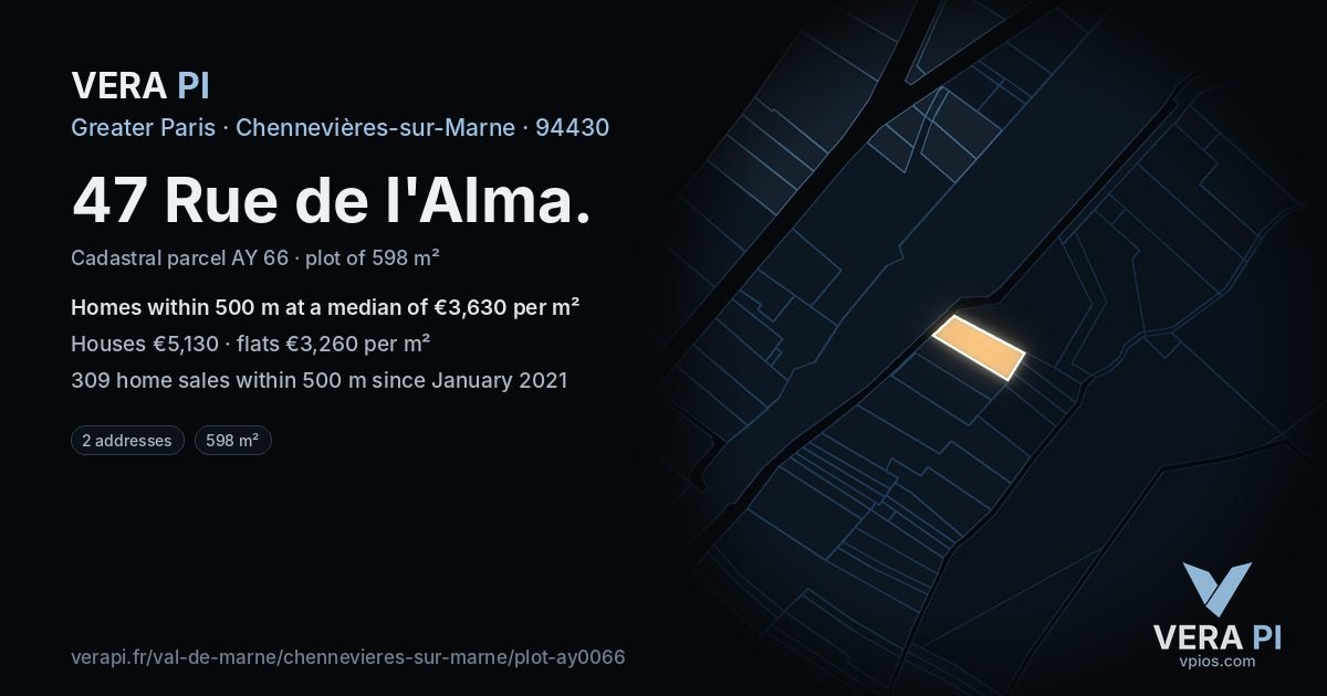 47 Rue de l'Alma, Chennevières-sur-Marne at night – the plot lit, the parcels around coloured by the prices near them