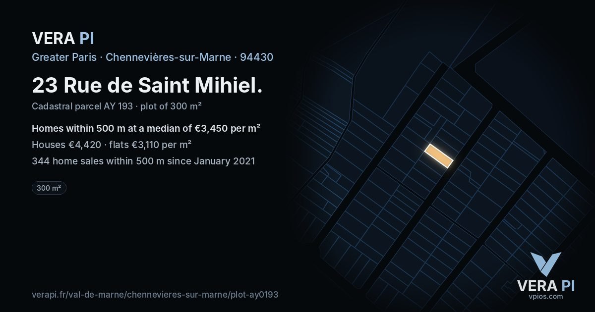 23 Rue de Saint Mihiel, Chennevières-sur-Marne at night – the plot lit, the parcels around coloured by the prices near them