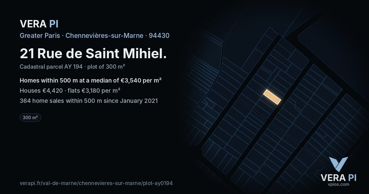 21 Rue de Saint Mihiel, Chennevières-sur-Marne at night – the plot lit, the parcels around coloured by the prices near them