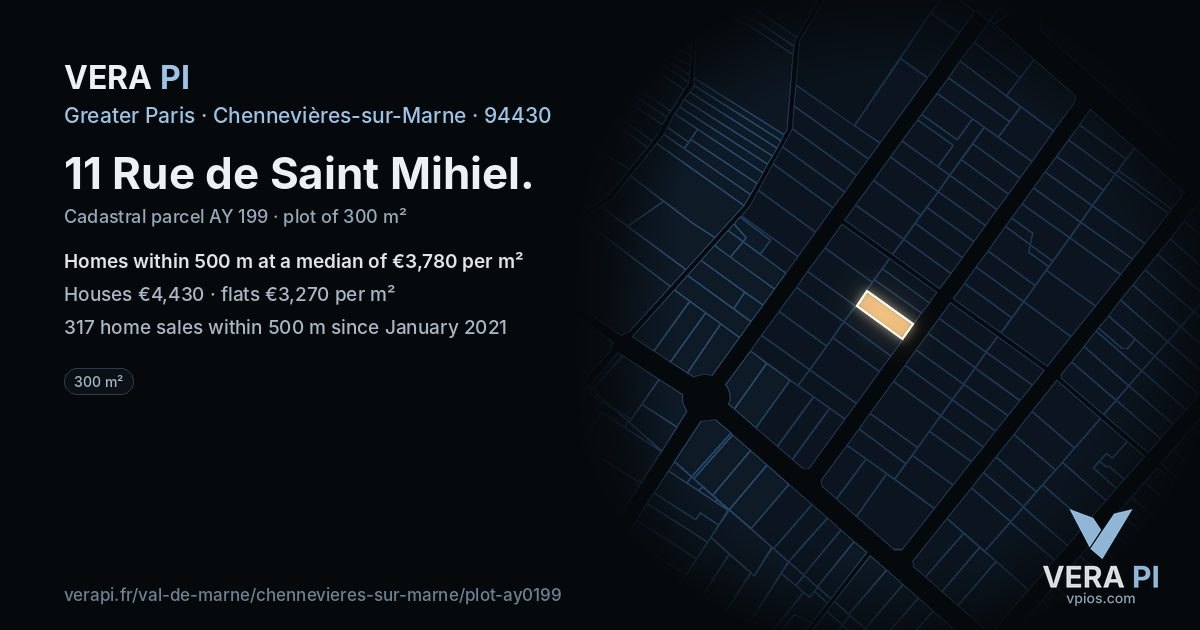 11 Rue de Saint Mihiel, Chennevières-sur-Marne at night – the plot lit, the parcels around coloured by the prices near them