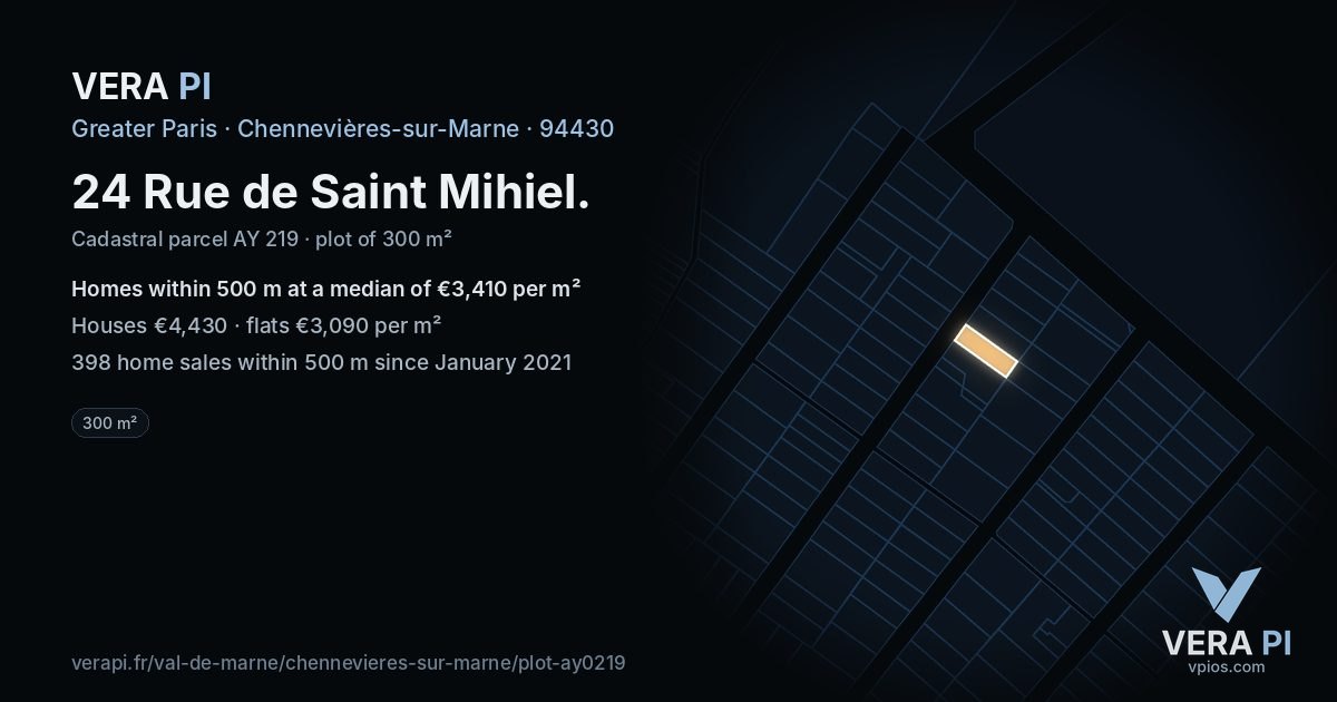 24 Rue de Saint Mihiel, Chennevières-sur-Marne at night – the plot lit, the parcels around coloured by the prices near them